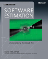 Software Estimation: Demystifying the Black Art (Best Practices (Microsoft))